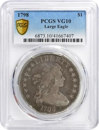 1798 $1 PCGS VG10 Large Eagle