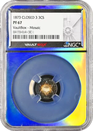 1873 Closed 3 3CS NGC PF67 VaultBox Mosaic