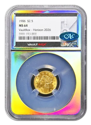 1906 $2.50 NGC MS64 CAC VaultBox Horizon 2026 - With Shadow