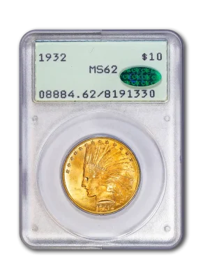 1932 $10 PCGS MS62 CAC
